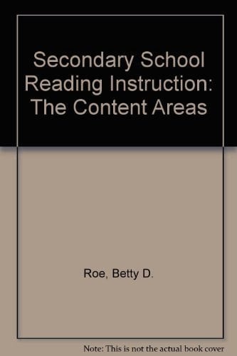 Secondary School Reading Instruction The Content Areas