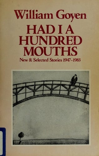 Had I a Hundred Mouths New & Selected Stories, 1947-1983