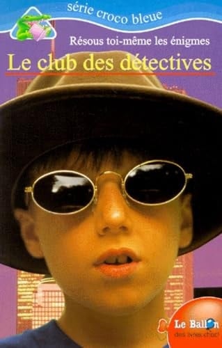 Le club des détectives