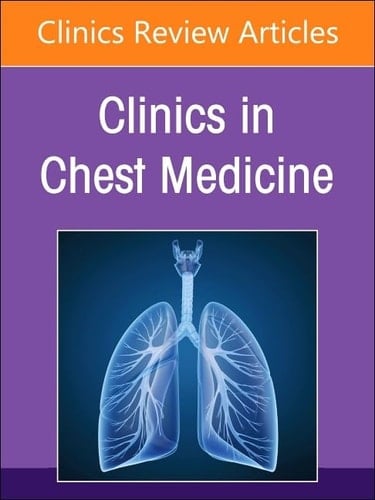 Thoracic Imaging, an Issue of Clinics in Chest Medicine
