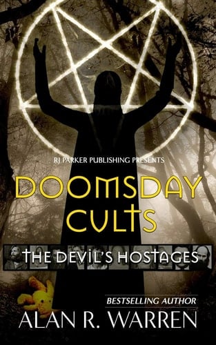 Doomsday Cults The Devil's Hostages