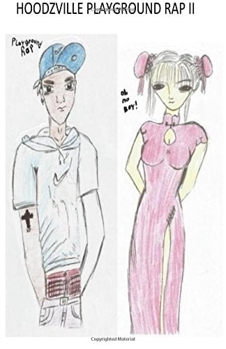 Hoodzville Playground Rap II