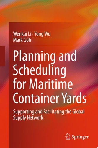 Planning and Scheduling for Maritime Container Yards