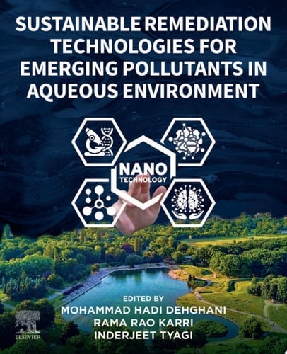 Sustainable Remediation Technologies for Emerging Pollutants in Aqueous Environment