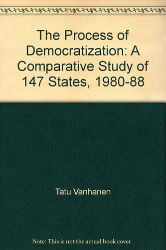 The Process of Democratization: A Comparative Study of 147 States, 1980-88