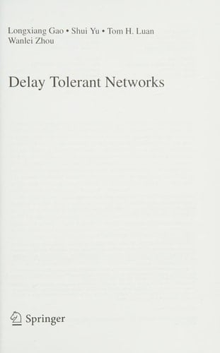 Delay Tolerant Networks