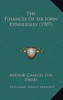 The Finances Of Sir John Kynnersley (1907)