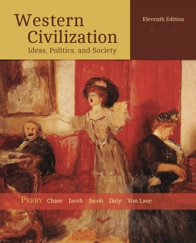 Western Civilization: Ideas, Politics, and Society