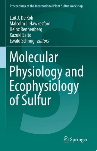 Molecular Physiology and Ecophysiology of Sulfur