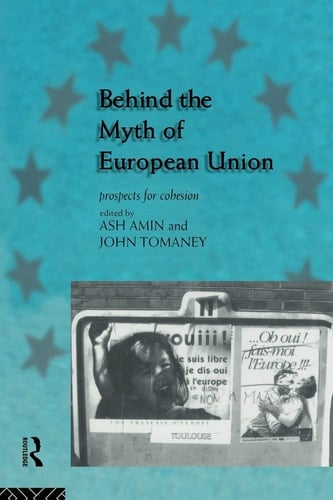Behind the Myth of European Union Prospects for Cohesion