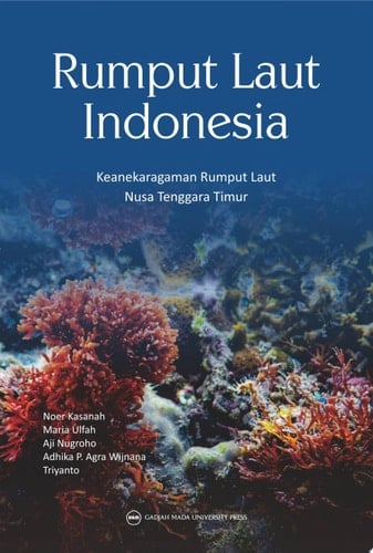 RUMPUT LAUT INDONESIA Keanekaragaman Rumput Laut Nusa Tenggara Timur