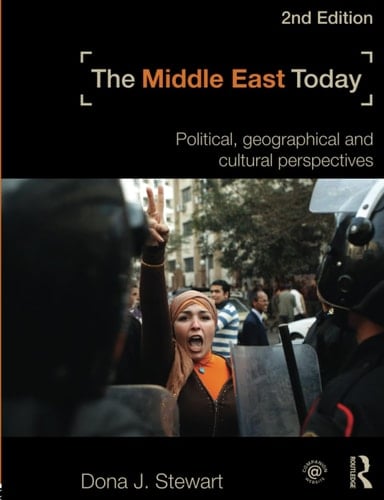 The Middle East Today Political, Geographical and Cultural Perspectives