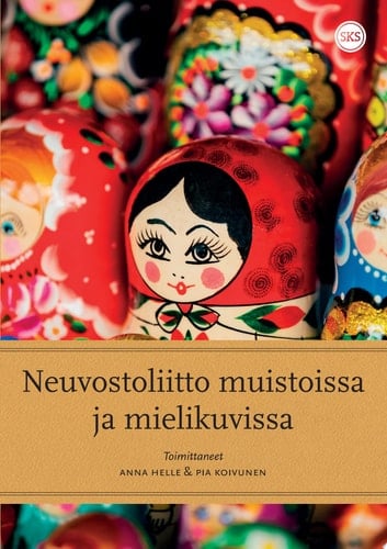 Neuvostoliitto muistoissa ja mielikuvissa