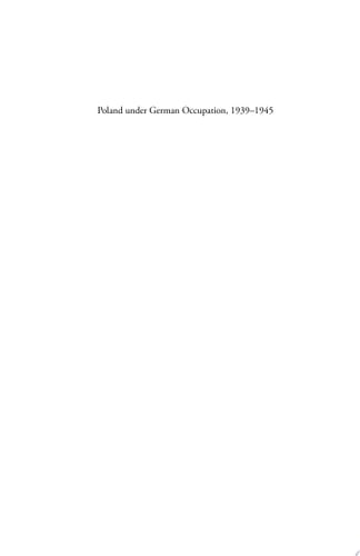 Poland under German Occupation, 1939-1945