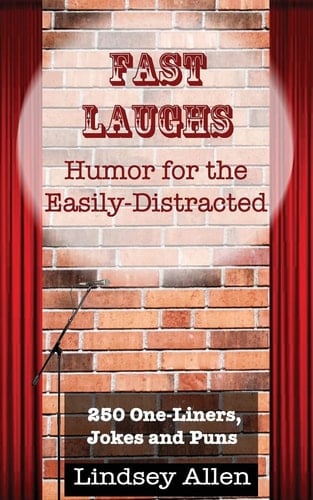 Fast Laughs Humor for the Easily Distracted