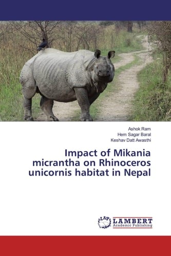 Impact of Mikania Micrantha on Rhinoceros Unicornis Habitat in Nepal