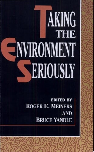 Taking the Environment Seriously