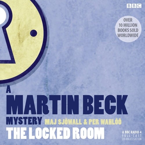 The Locked Room a Martin Beck Mystery (Martin Beck Police Mysteries (Audio))