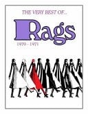 The Very Best of Rags 1970-1971