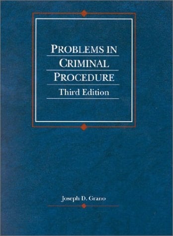 Problems in Criminal Procedure (American Casebook Series)