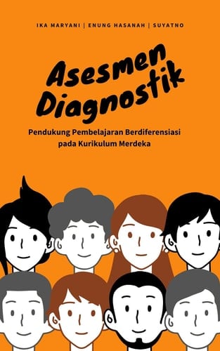 Asesmen Diagnostik Pendukung Pembelajaran Berdiferensiasi pada Kurikulum Merdeka