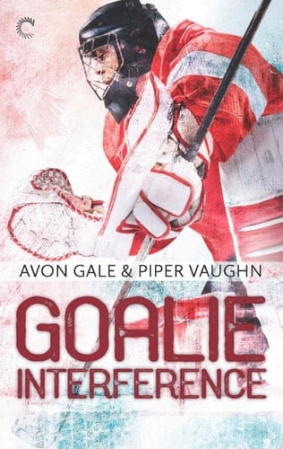 Goalie Interference A Gay Sports Romance
