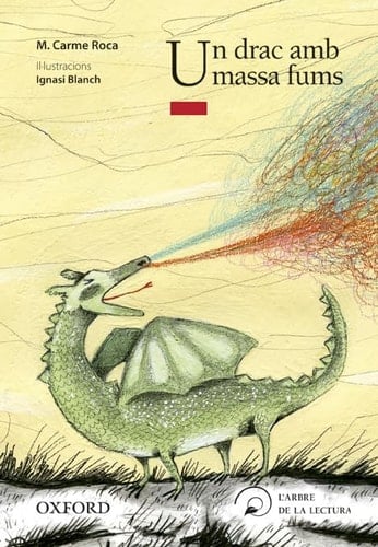 L'arbre de la lectura. Un drac amb massa fums