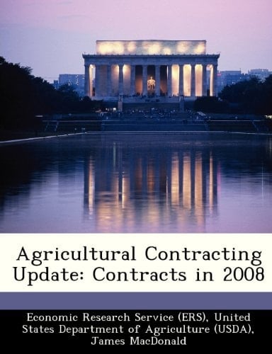 Agricultural Contracting Update: Contracts in 2008