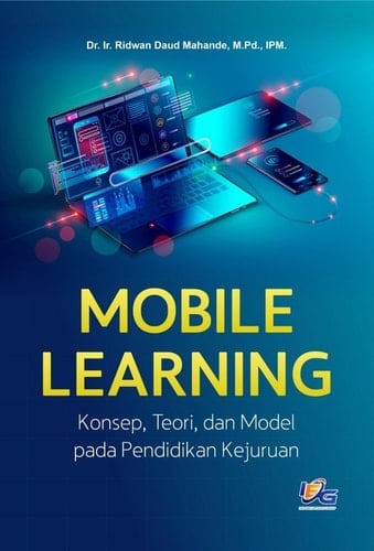 Mobile Learning : Konsep, Teori, dan Model Pada Pendidikan Kejuruan