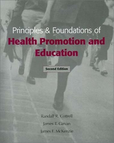Principles and Foundations of Health Promotion and Education (2nd Edition)
