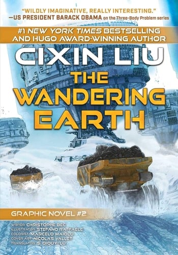 The Wandering Earth Cixin Liu Graphic Novels #2