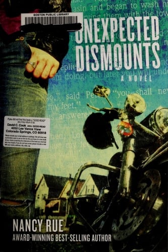 Unexpected Dismounts A Novel