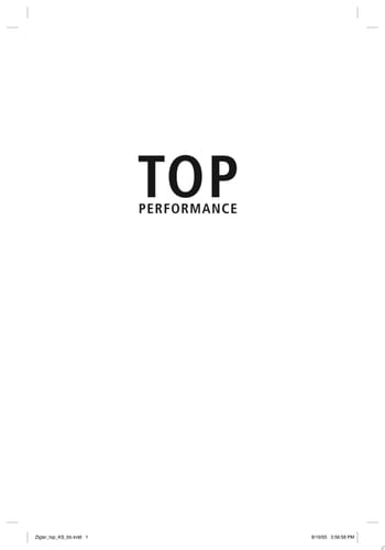 Top Performance How to Develop Excellence in Yourself and Others