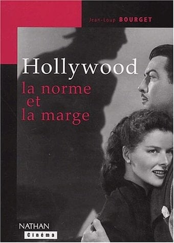 Hollywood, la norme et la marge