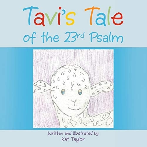Tavi's Tale of the 23rd Psalm