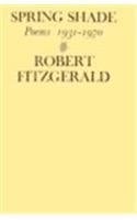 Spring Shade; Poems, 1931-1970.
