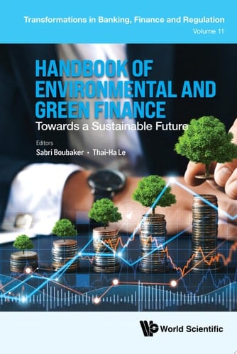 Handbook Of Environmental And Green Finance: Toward A Sustainable Future