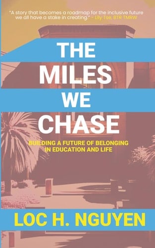 The Miles We Chase