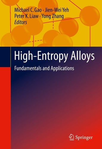 High-Entropy Alloys Fundamentals and Applications