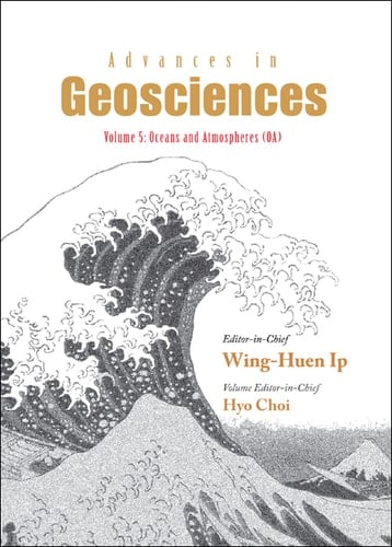 Advances In Geosciences (A 5-volume Set) - Volume 5: Oceans And Atmospheres (Oa) Volume 5: Oceans and Atmospheres (OA)