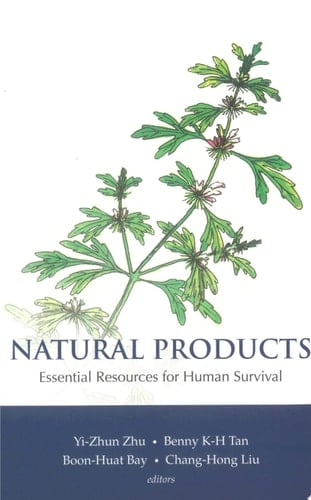 Natural Products: Essential Resource For Human Survival Essential Resources for Human Survival
