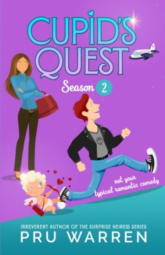 Cupid's Quest Season Two Not Your Typical Romantic Comedy