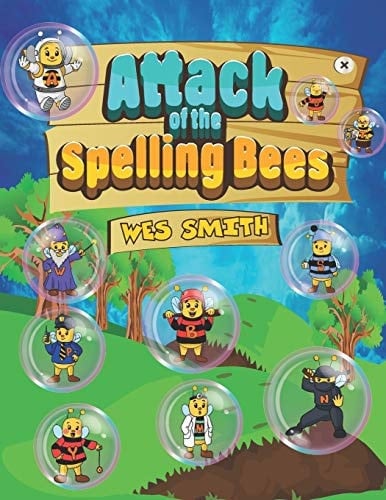 Attack of the Spelling Bees