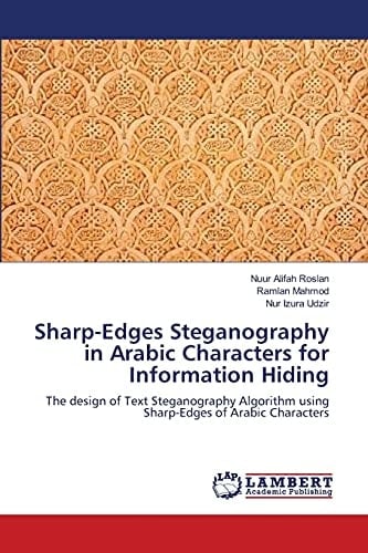 Sharp-Edges Steganography in Arabic Characters for Information Hiding