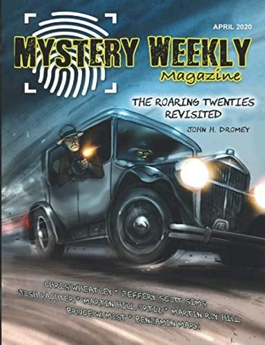 Mystery Weekly Magazine: April 2020 (Mystery Weekly Magazine Issues)
