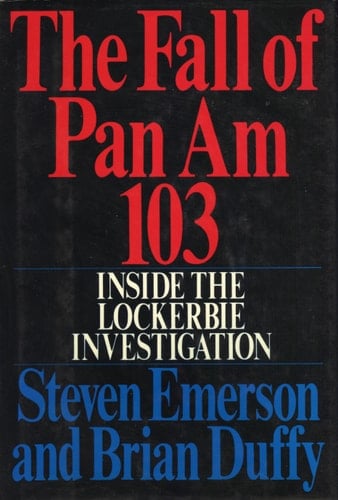 The Fall of Pan Am 103