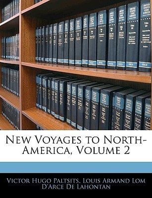 New Voyages to North-America, Volume 2