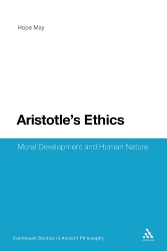 Aristotle's Ethics Moral Development and Human Nature