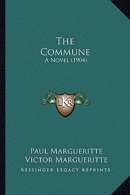 The Commune: A Novel (1904)