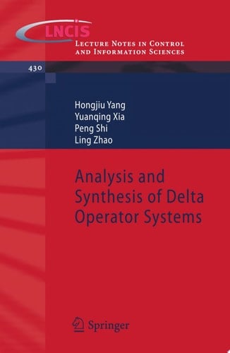 Analysis and Synthesis of Delta Operator Systems